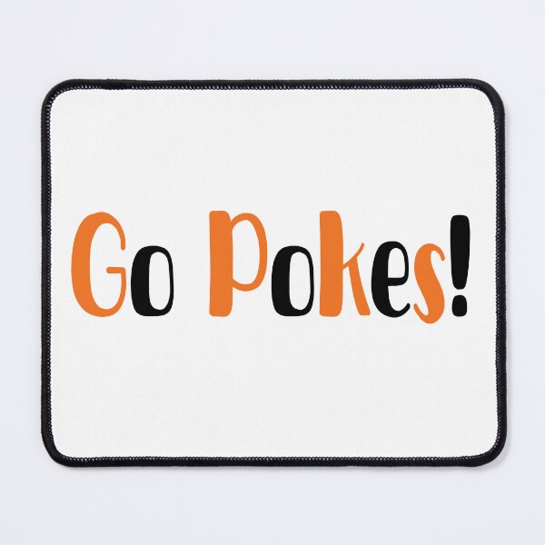 Item preview, Go Pokes designed and sold by BridgetLynnC.