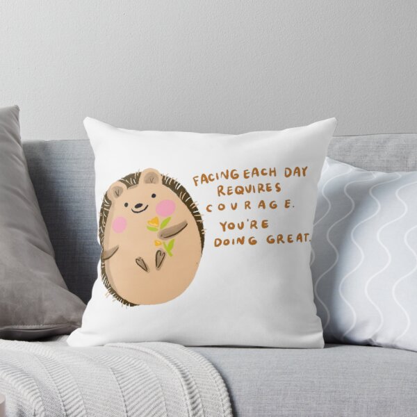 Item preview, facing each day requires courage you're doing great  designed and sold by Aiyinyangart.