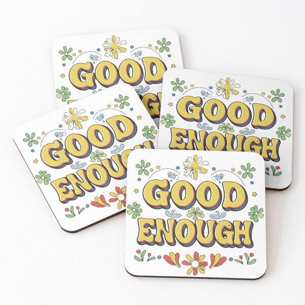 Item preview, Good Enough designed and sold by nagmga89.