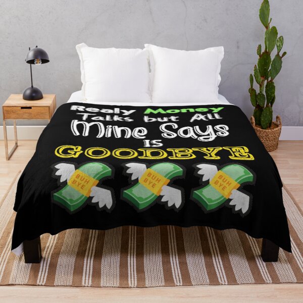 Item preview, Money talks mine always says ”Goodbye” Funny money sayings designed and sold by sami david ⭐⭐⭐⭐⭐.