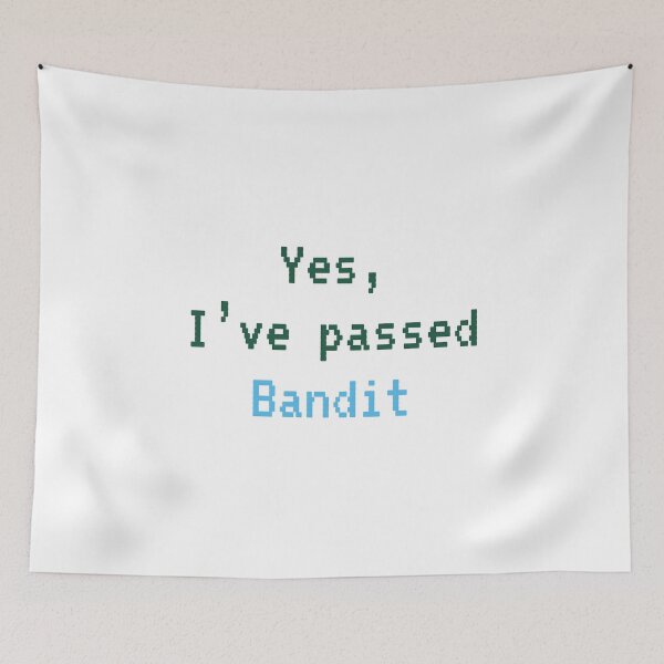 Item preview, Passed BANDIT (Dark Green W Blue): A Cybersecurity Design designed and sold by McNerdic.