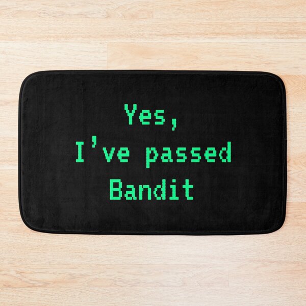 Item preview, Passed BANDIT (Bright Green): A Cybersecurity Design designed and sold by McNerdic.
