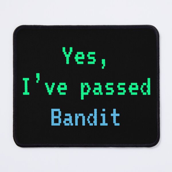 Item preview, Passed BANDIT (Bright Green W Blue): A Cybersecurity Design designed and sold by McNerdic.