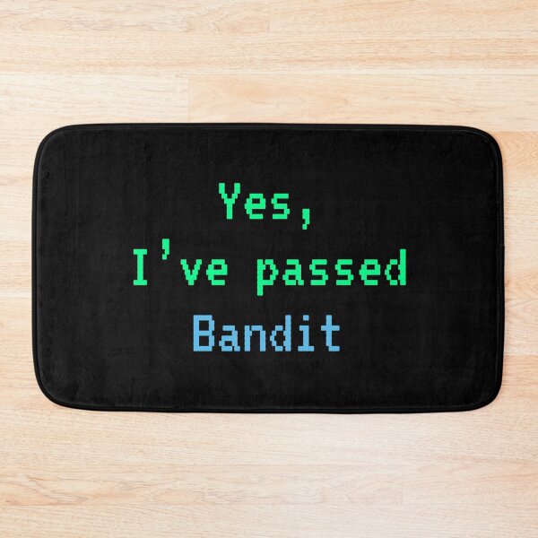 Item preview, Passed BANDIT (Bright Green W Blue): A Cybersecurity Design designed and sold by McNerdic.