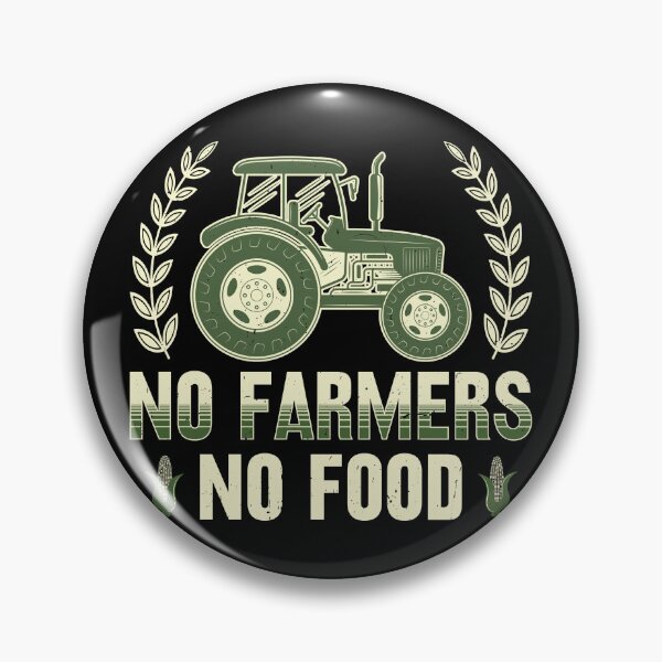 Item preview, No Farmers No Food, Corn, Grain, Local Farmers designed and sold by Cerulean-Shop.