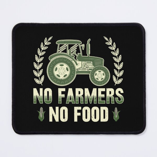 Item preview, No Farmers No Food, Corn, Grain, Local Farmers designed and sold by Cerulean-Shop.