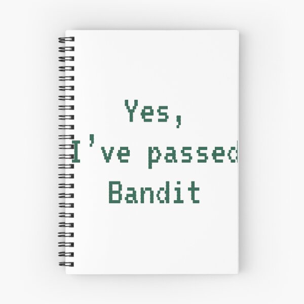 Item preview, Passed BANDIT (Dark Green): A Cybersecurity Design designed and sold by McNerdic.
