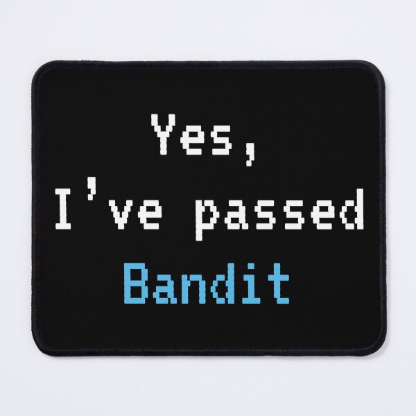 Item preview, Passed BANDIT (White W Blue): A Cybersecurity Design designed and sold by McNerdic.