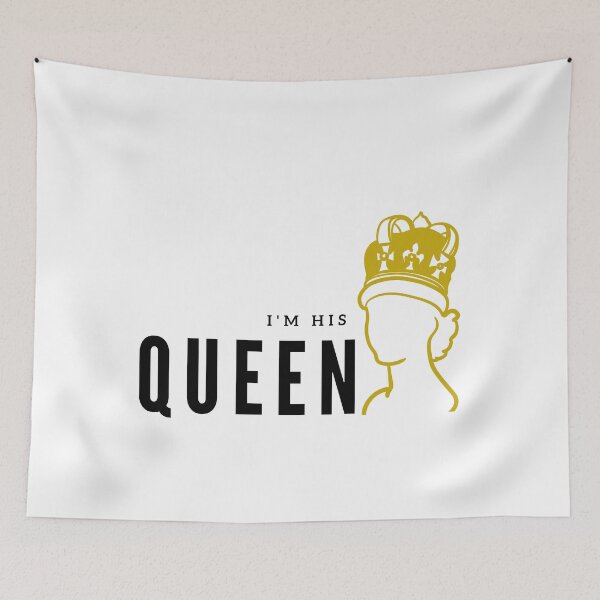 Item preview, I'm his queen designed and sold by lookvision.