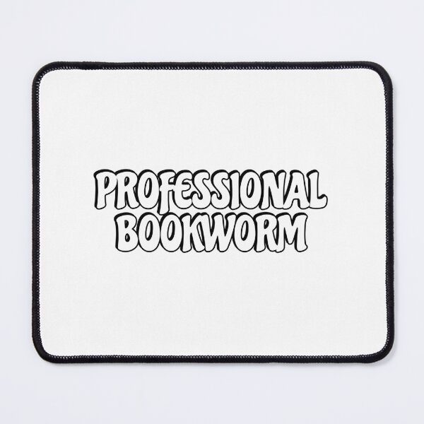 Item preview, Professional Bookworm designed and sold by Inspirationmotivation.