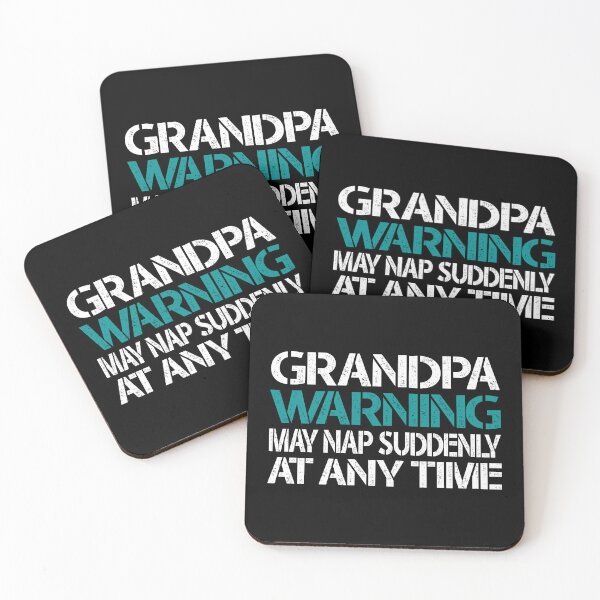 Item preview, Funny Grandpa Warning Sign - May Nap Suddenly At Any Time designed and sold by Dapper-Art.