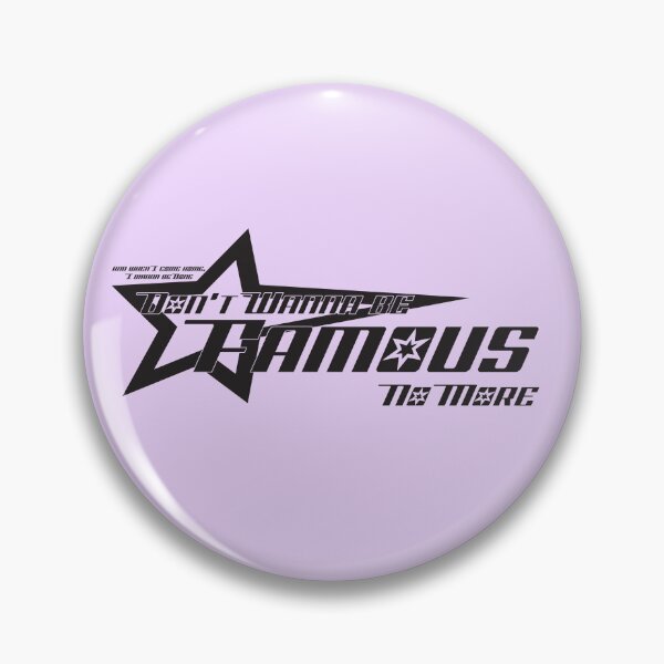 Item preview, Don't wanna be Famous anymore </3 designed and sold by starrymoonarts.