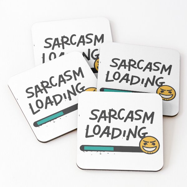 Item preview, Sarcasm Loading designed and sold by MindFrank.
