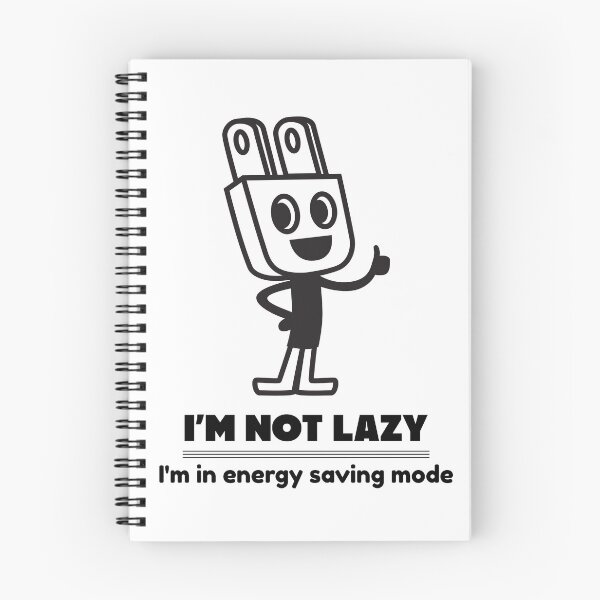 Item preview, I'm not lazy, I'm in energy saving mode designed and sold by Designsbyeliane.