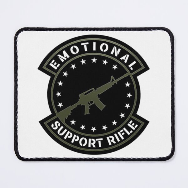 Item preview, EMTIONAL SUPPORT - RIFLE designed and sold by RENAGADE4LYF.