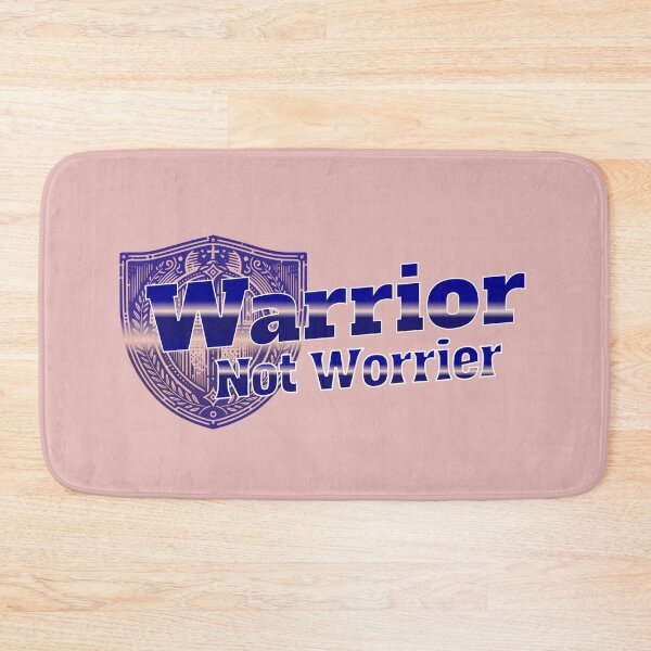 Item preview, Warrior, Not Worrier designed and sold by AnalajiaDesigns.