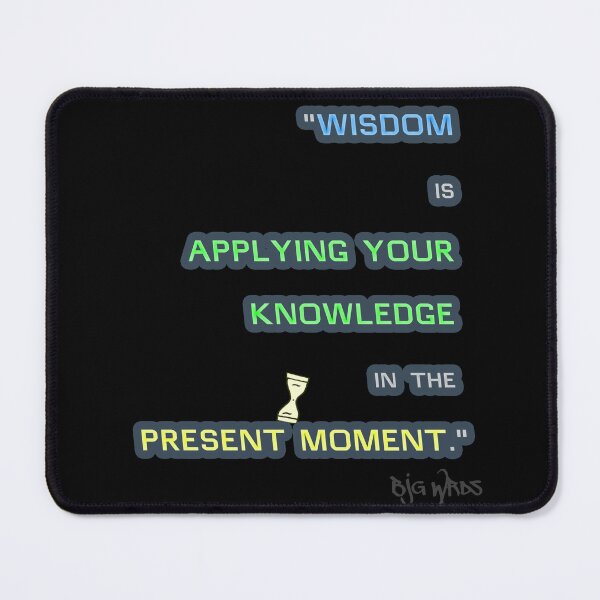 Item preview, "WISDOM is..." Quote 12/17/2023 designed and sold by BJGWRDS.