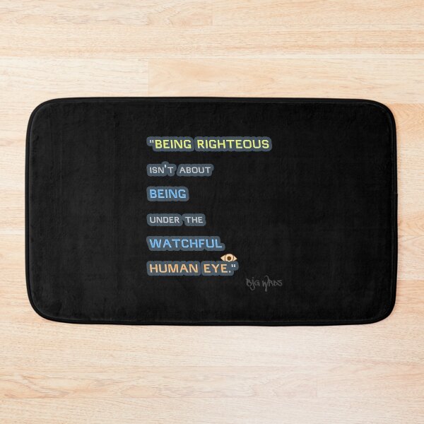 Item preview, "BEING RIGHTEOUS..." Quote 12/23/2023 designed and sold by BJGWRDS.