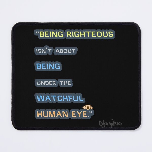Item preview, "BEING RIGHTEOUS..." Quote 12/23/2023 designed and sold by BJGWRDS.