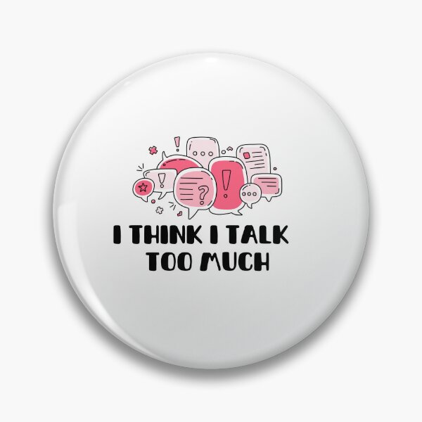 Item preview,  Reneé Rapp Lyrics - I Think I Talk Too Much (Pink)  designed and sold by Samantha Kelly.