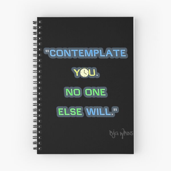 Item preview, "CONTEMPLATE..." Quote 12/26/2023 designed and sold by BJGWRDS.
