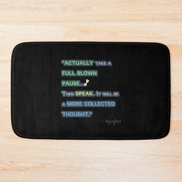 Item preview, "ACTUALLY take..." Quote 12/28/2023 designed and sold by BJGWRDS.