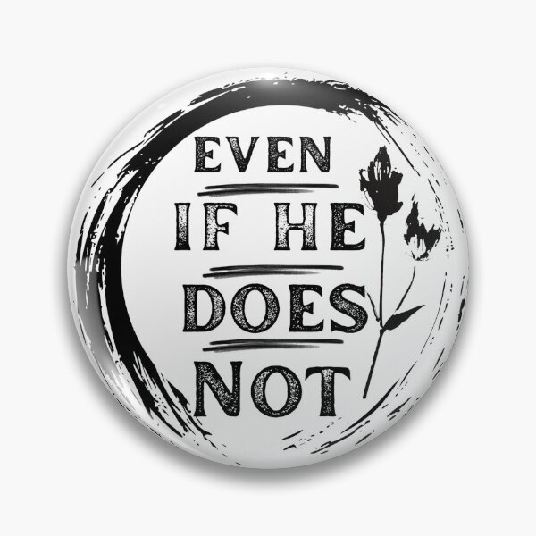 Item preview, Even If ... designed and sold by Dwarf Bard Design.