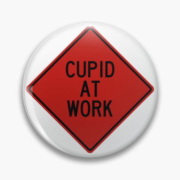 Item preview, Cupid at Work Funny Valentines Day Warning designed and sold by Wurmbone.