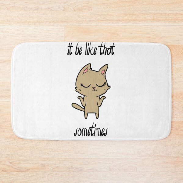 Item preview, It be like that sometimes. Unconcerned Cat  designed and sold by ZingZest.