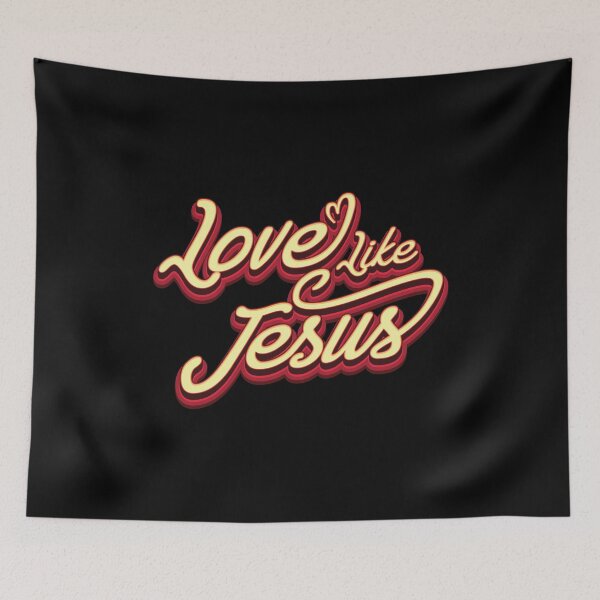 Item preview, Love Like Jesus - Faith designed and sold by Whimsical  Thinker.