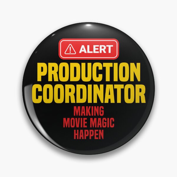 Item preview, Production Coordinator Making Movie Magic Happen designed and sold by NermilioDesigns.