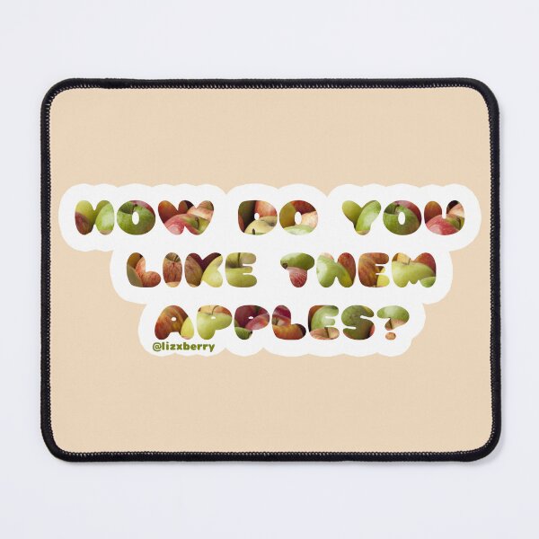 Item preview, How do you like them apples? designed and sold by lizxberry.