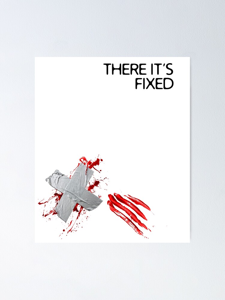 "THERE IT'S FIXED Duct Tape, Duct Tape Shirt, Duct Tape Repair shirt