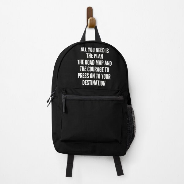 Item preview, All you need is the plan the road map and the courage to press on to your destination designed and sold by bvdesignart.