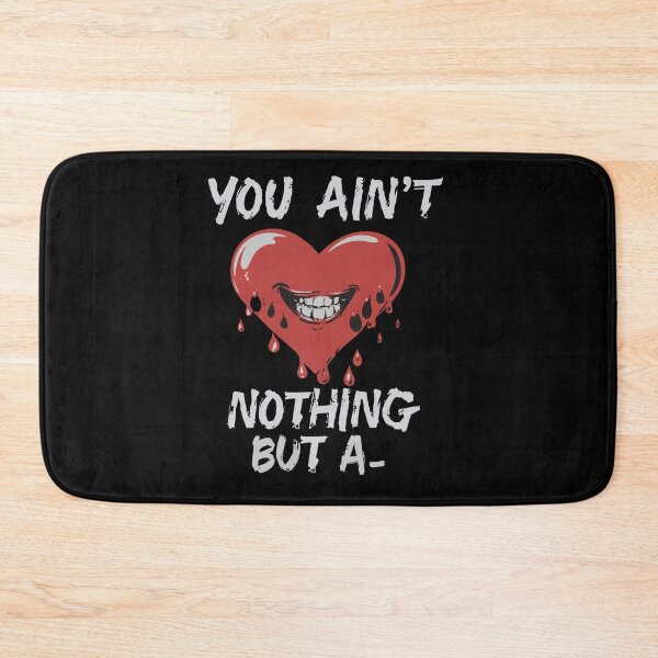 Item preview, You Ain't Nothing But A designed and sold by UrbanChillz.