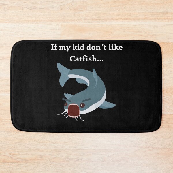 Item preview, My child don´t like catfish designed and sold by CatfishCreation.
