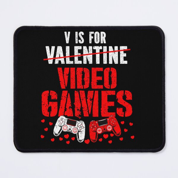 Item preview, V Is For Video Games Funny Valentines Day Gamer designed and sold by MyLeoTee.