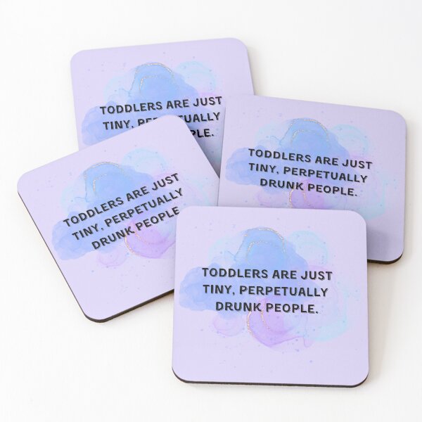 Item preview, Funny Toddlers Are Little Drunk People designed and sold by RubyOwl.