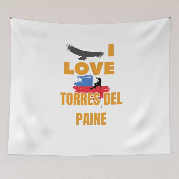 Item preview, I love Torres Del Paine National Park designed and sold by dwangarts.