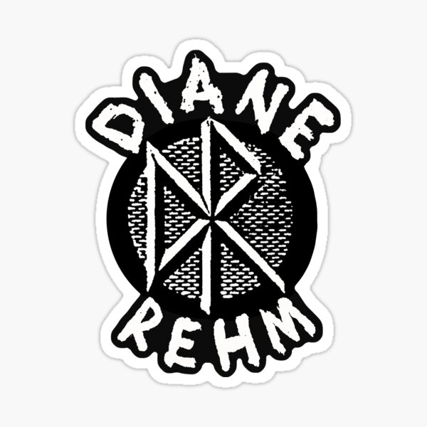 DIANE REHM is Hardcore Sticker