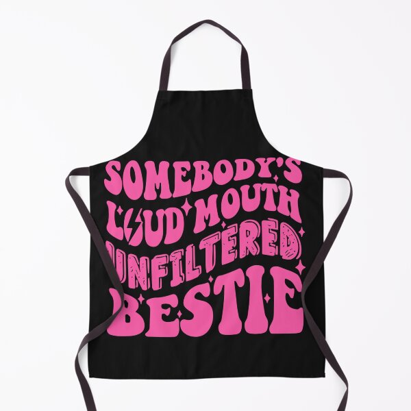 Item preview, Somebody's Loud Mouth Unfiltered Bestie Shirt, Funny Bestie designed and sold by Pitchou07.