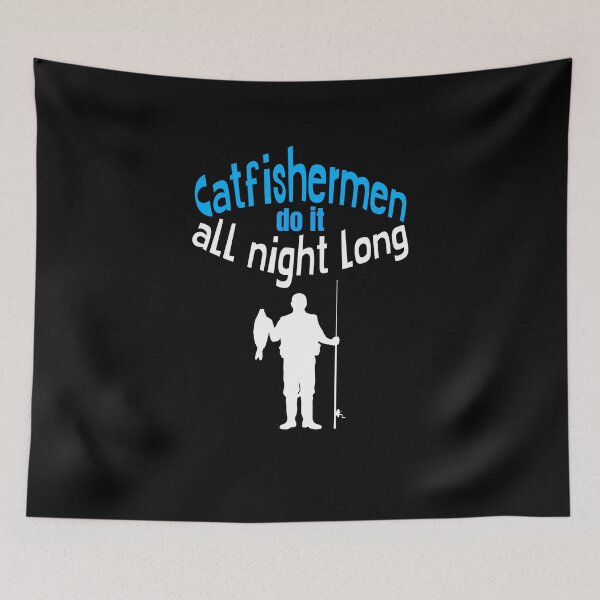Item preview, Catfishermen do it all night designed and sold by CatfishCreation.