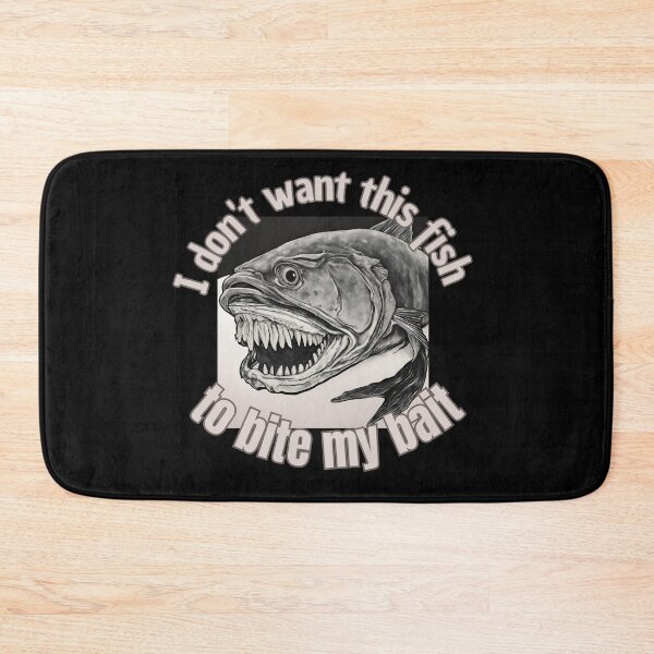 Item preview, don´t bite my bait designed and sold by CatfishCreation.