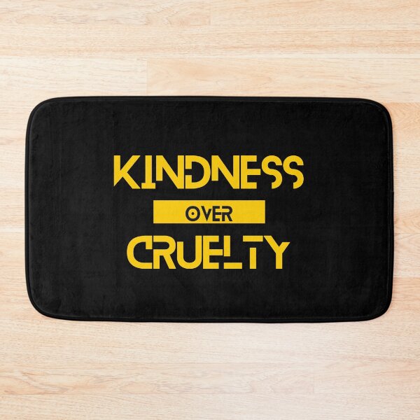 Item preview, Kindness over Cruelty designed and sold by Yzakreativ.