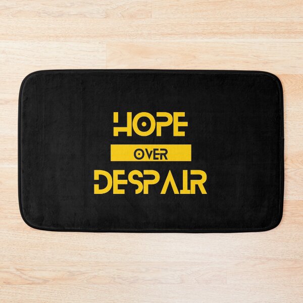 Item preview, Hope over Despair designed and sold by Yzakreativ.