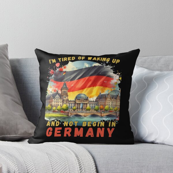 Item preview, I'm Tired of Waking Up and Not Being in Germany designed and sold by Azrora.
