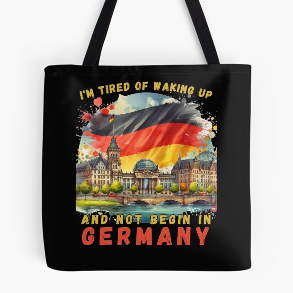 Item preview, I'm Tired of Waking Up and Not Being in Germany designed and sold by Azrora.