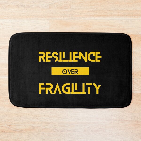 Item preview, Resilience over Fragility designed and sold by Yzakreativ.
