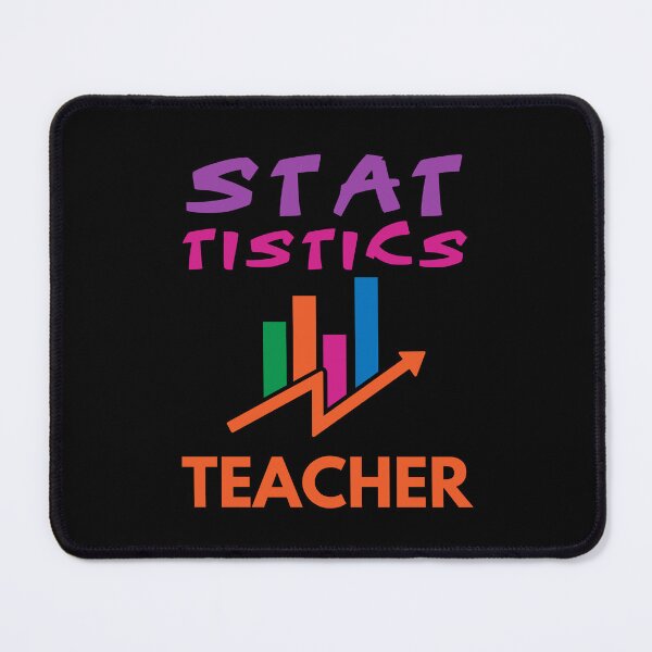 Item preview, Statistics teacher. Statistics is my superpower. designed and sold by annoying-shirts.