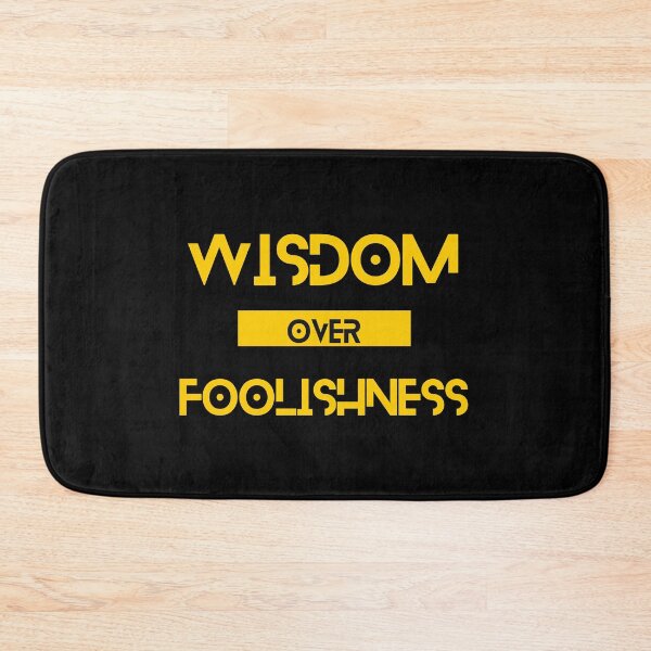 Item preview, Wisdom over Foolishness designed and sold by Yzakreativ.